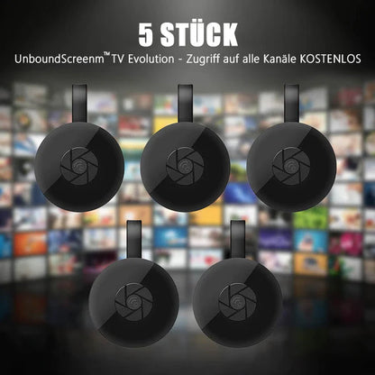 UnboundScreen™ TV Evolution - Accédez GRATUITEMENT à toutes les chaînes